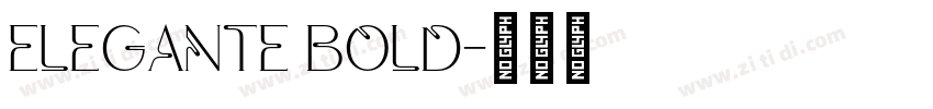 ELEGANTE BOLD字体转换